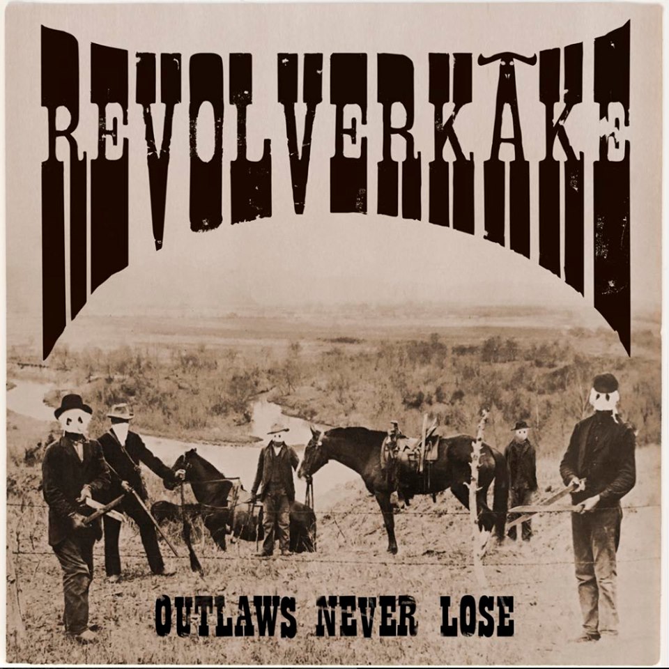 Outlaws Never Lose